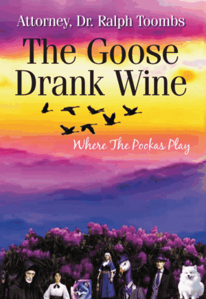 The Goose Drank Wine